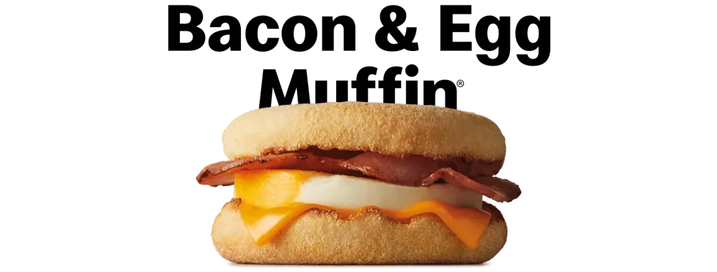 Bacon & Egg McMuffin