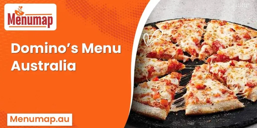 Domino's Menu Australia