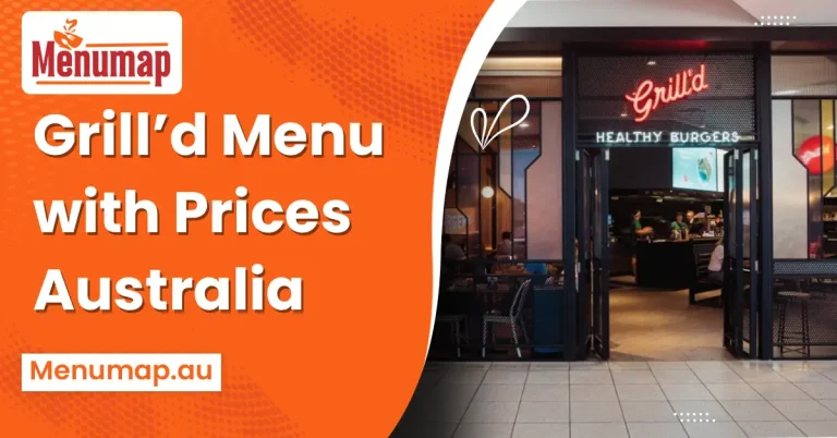 Grill’d Menu with Prices